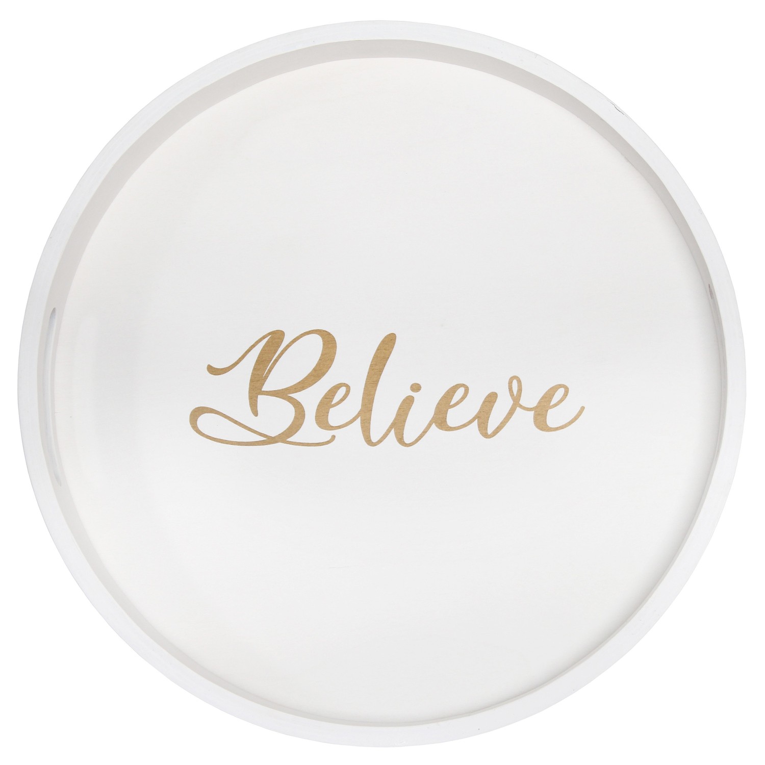 Elegant Designs Decorative 13.75" Round Wood Serving Tray w/ Handles, "Believe"