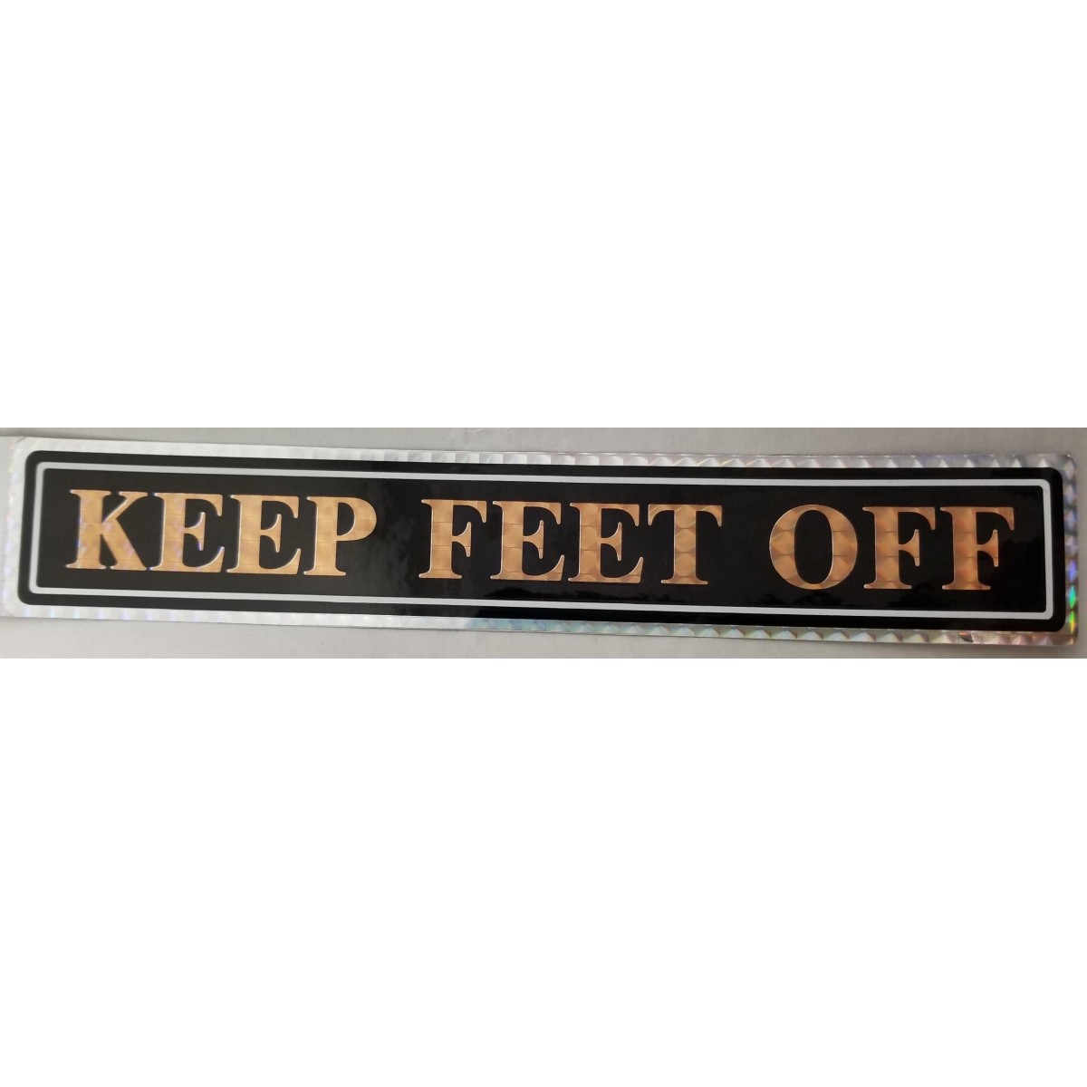 Keep Feet Off Gold Truck Sign, Each