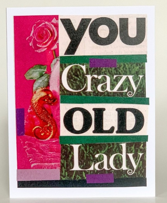 Friends Greeting Card (Pack of 6) - You Crazy Old Lady