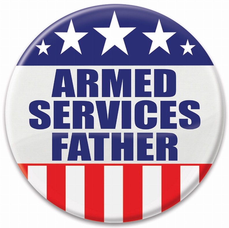 Printed Buttons - Armed Services Father Button