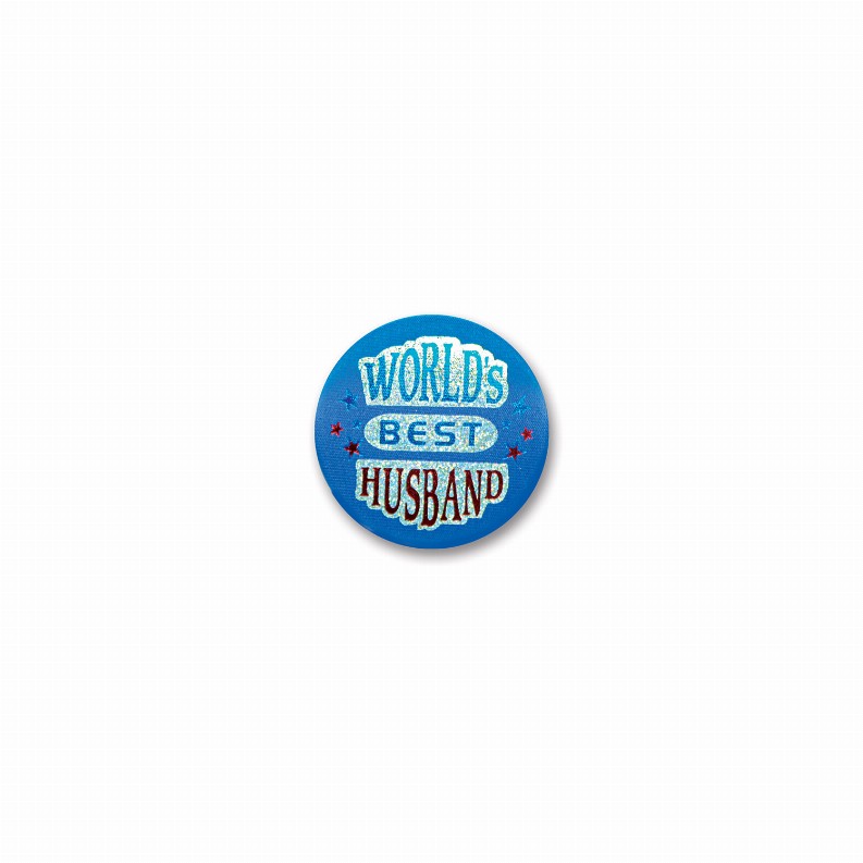 Satin Buttons  - Mothers/Fathers Day World's Best Husband Satin Button