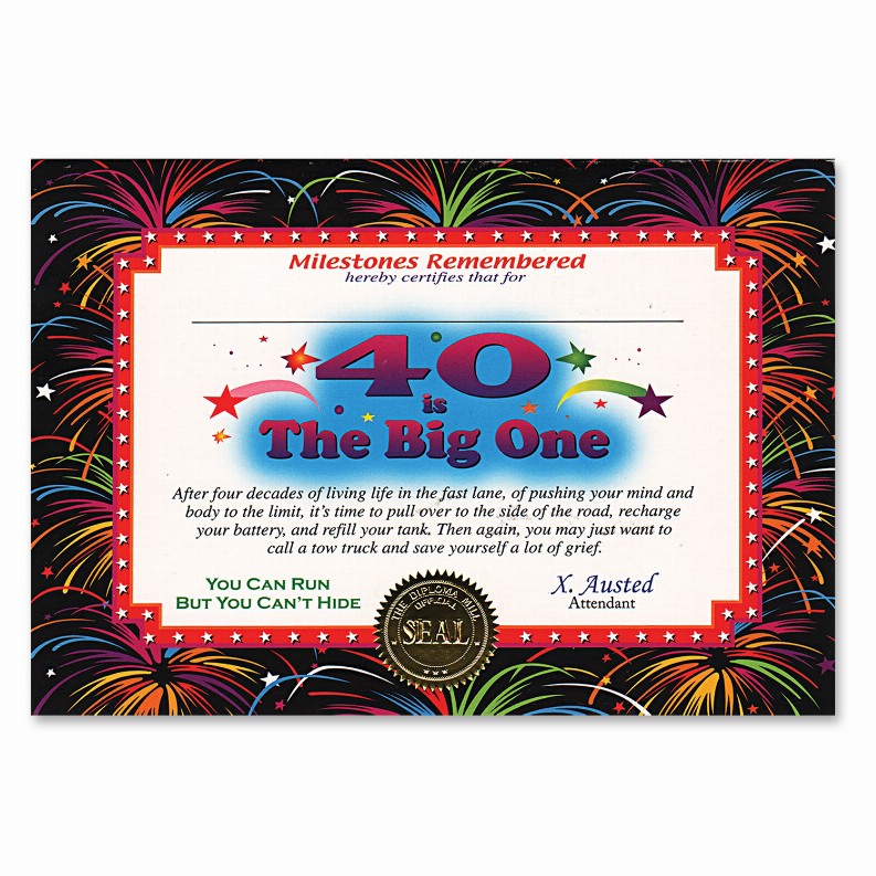 Themed Certificates - Over-The-Hill 40 Is The Big One