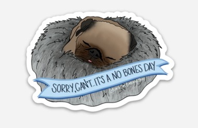 No Bones Day Sticker (Noodles the Pug)