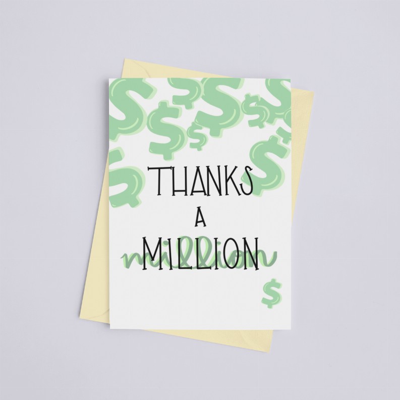 Thank a Million - Greeting Card