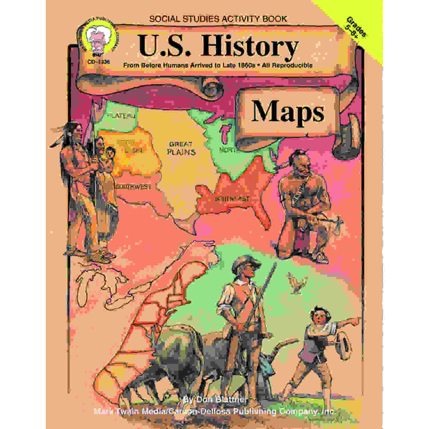 U.S. History Maps Resource Book, Grade 5-8, Paperback