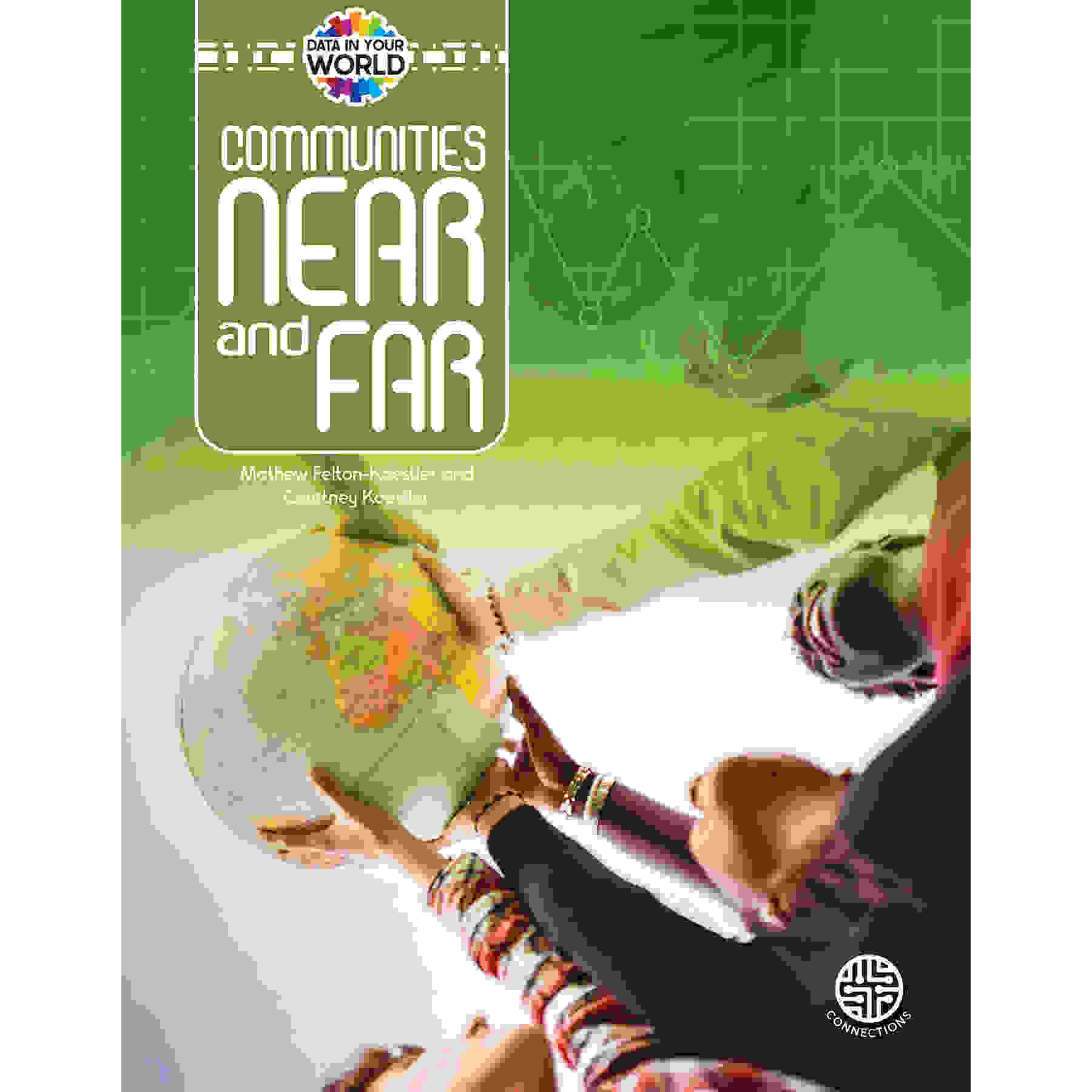 Communities Near and Far Reader, Grade 5-9, Paperback