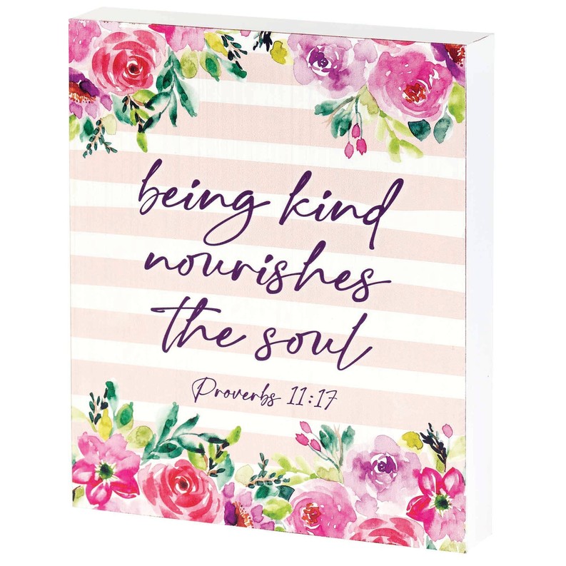 Being Kind Proverbs 11:17 Tabletop Wall