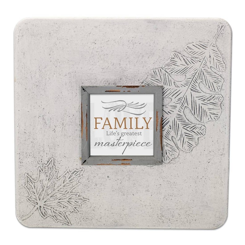 Family: Life's Greatest Masterpiece Photo Frame