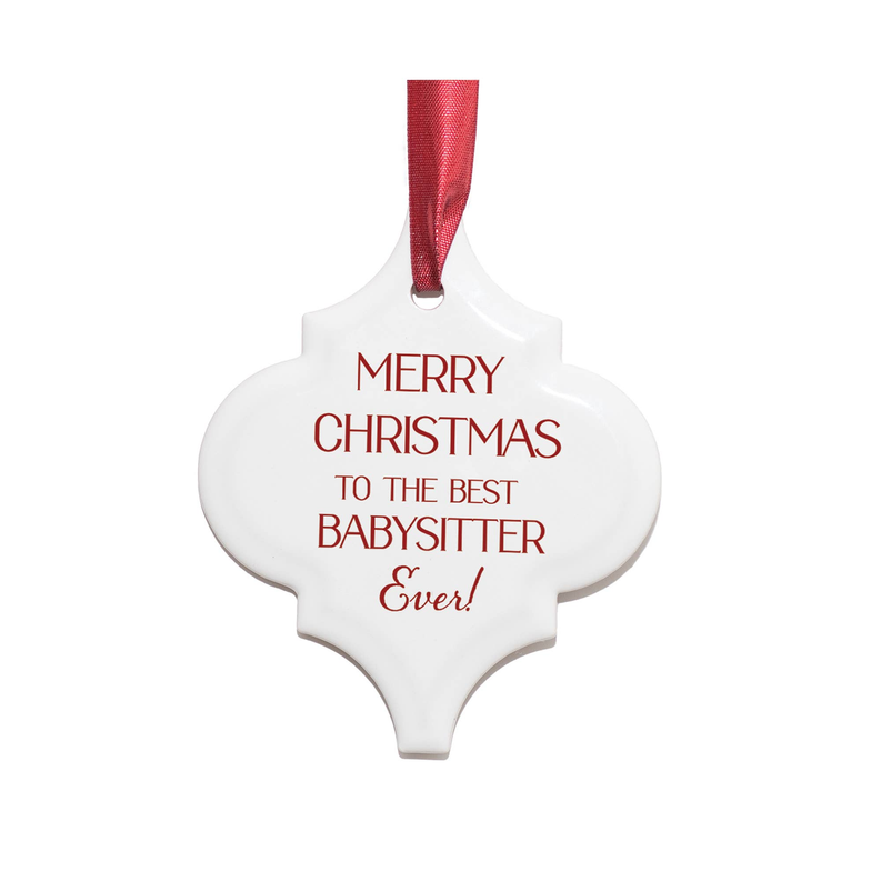 Ornament Merry Christmas Best Babysitter