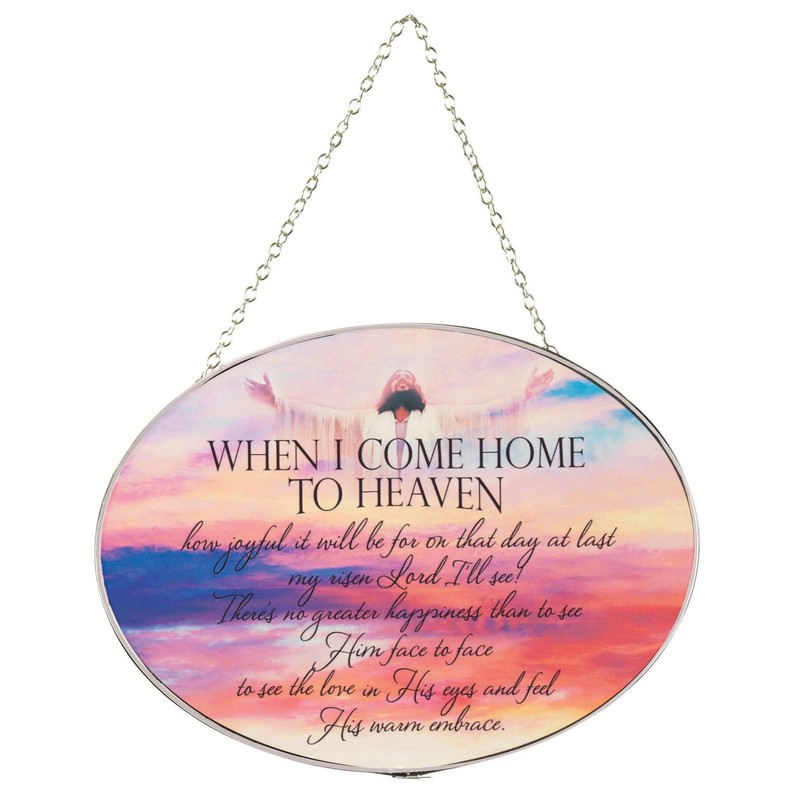 Suncatcher When I Come Home To Heaven