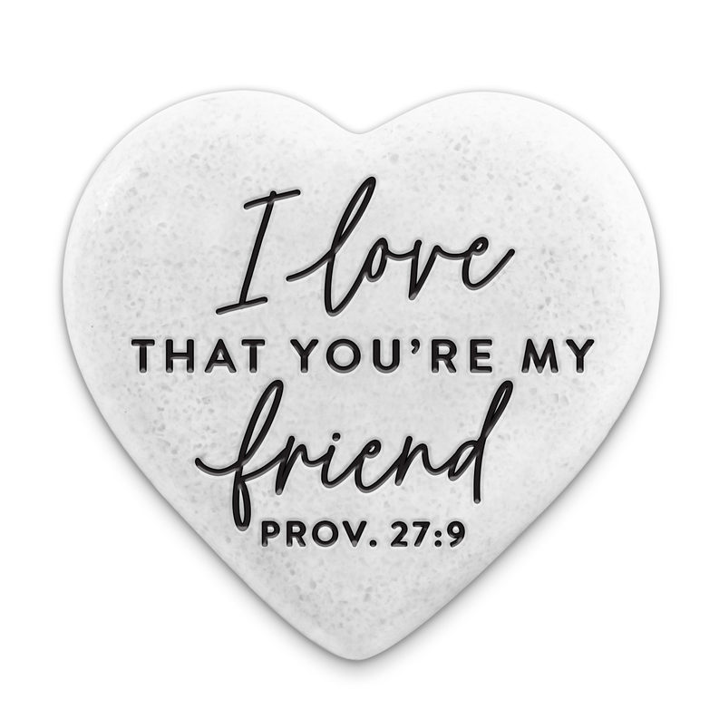 Scripture Stone Love That You Are Friend