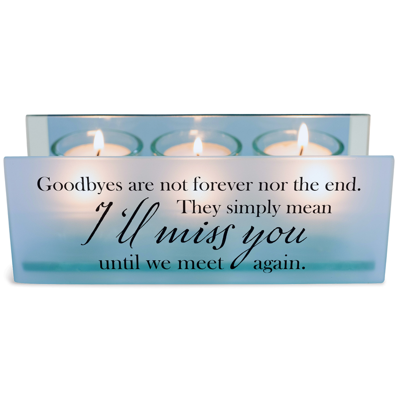 Tealight Goodbyes Are Not Forever Nor