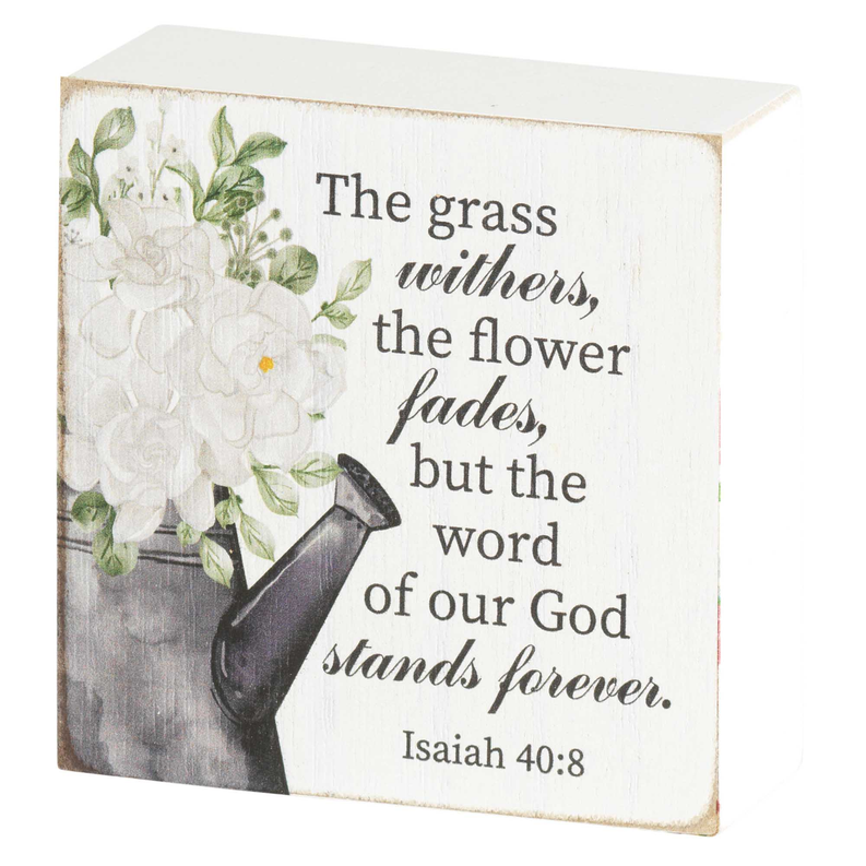 Tabletop Plaque The Grass Withers