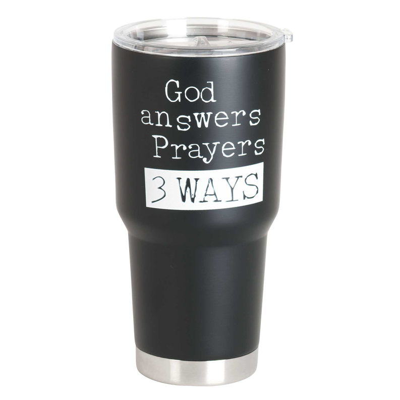 Tumbler God Answers Prayer