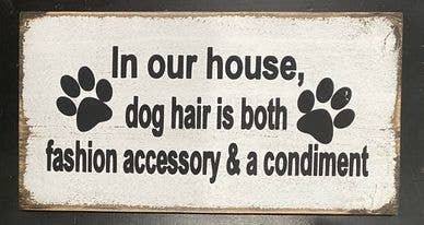 In Our House Dog Hair