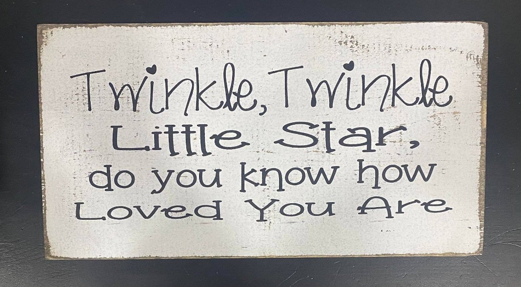 Twinkle, Twinkle Little Star, Do You Know How Loved You Are