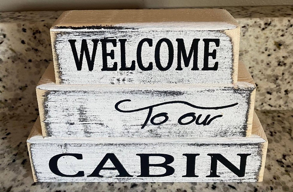 Welcome To Our Cabin Blocks