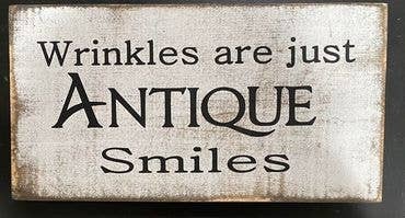 Wrinkles Are Just Antique Smiles