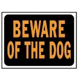 3002 9X12 Beware/Dog Plastic Sign