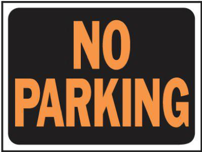 3012 9X12 No Parking Plastic Sign