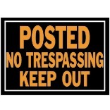 813 10X14 Posted/Keep Out Sign