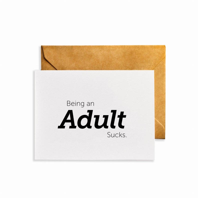 Note Cards - 4.25 x 5.5 in Being an Adult Sucks