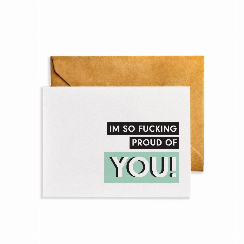 Note Cards - 4.25 x 5.5 in I'm So Fucking Proud of You!
