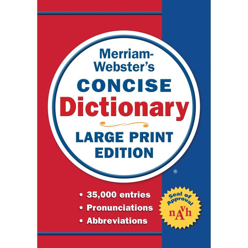 Merriam-Webster's Concise Dictionary, Large Print Ed