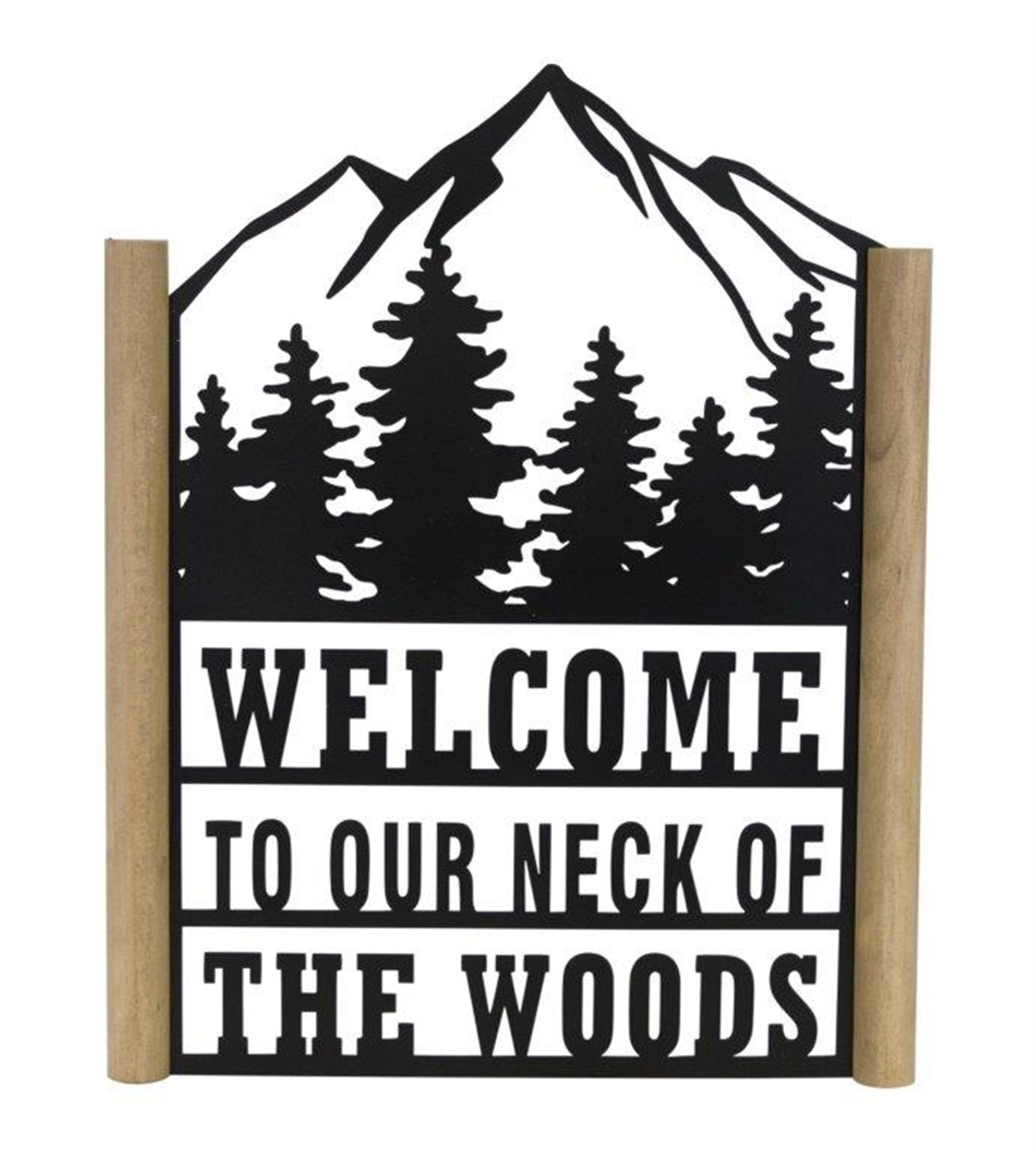 Welcome to the Woods Sign 12.75"L x 15.75"H Metal/Wood