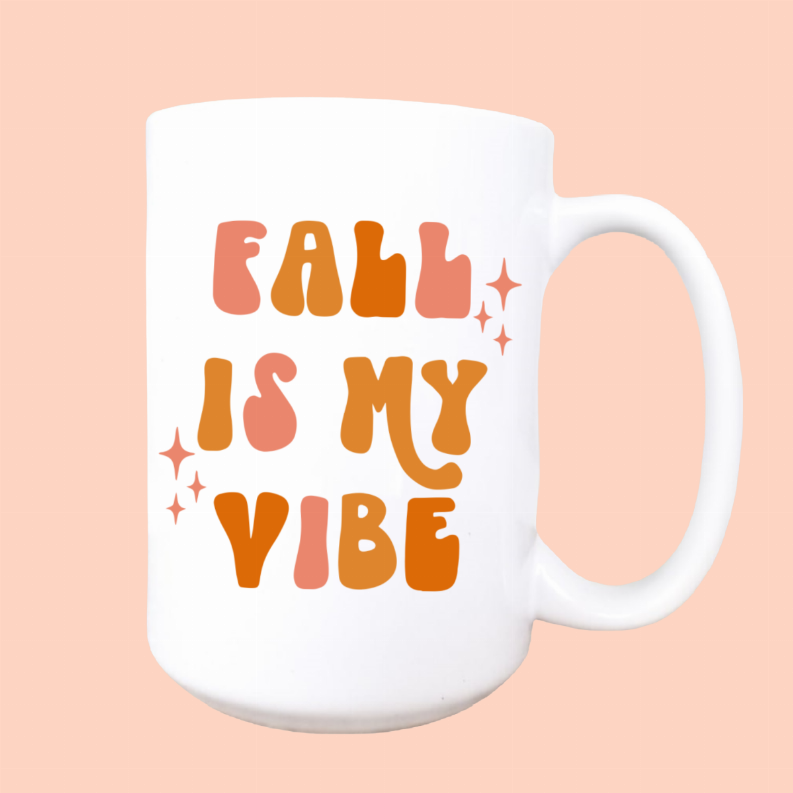 Fall is my vibe ceramic coffee mug