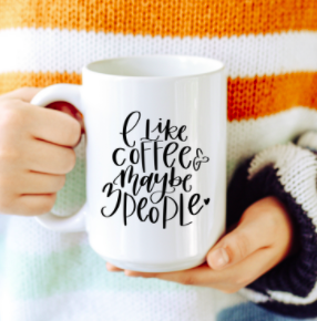 I like coffee and 3 people ceramic coffee mug