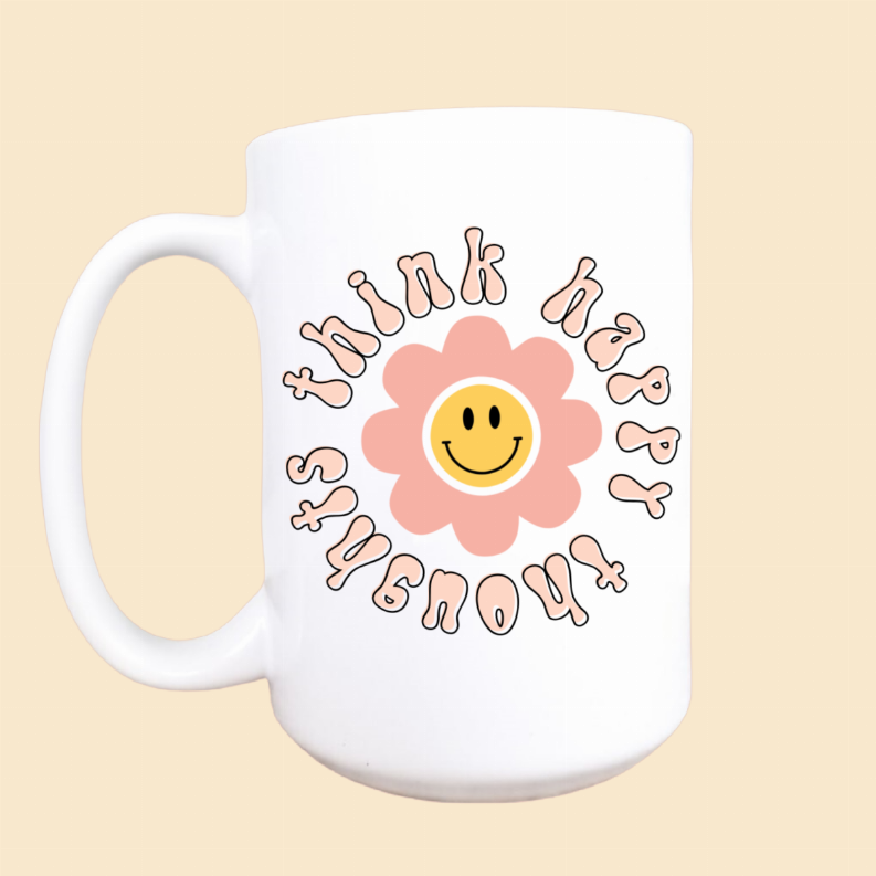 Think Happy Thoughts Ceramic Coffee Mug