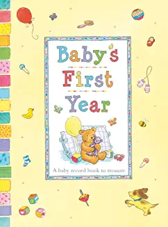 BABY'S FIRST YEAR, A charmingly illustrated gift for any new parent