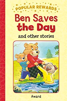 Ben Saves the Day, 12 stories with clear text and illustrations (Age 5-8)