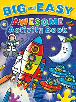 Big & Easy AWESOME ACTIVITY Book: Coloring, Dot To Dot, Mazes, Puzzles & more (Age (Age 4+)
