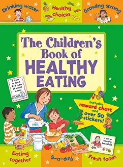 Children's Book of - HEALTHY EATING with a Star Rewards Chart (Age (Age 4+)