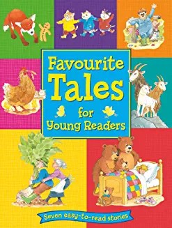 FAVOURITE TALES FOR YOUNG READERS: Traditional stories, in large type (Age 5+)