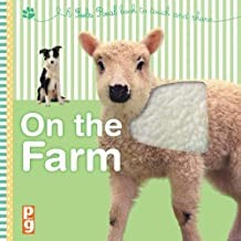 Feels Real - ON THE FARM: With irresistible touch-and-feel texture (Age 0-4)