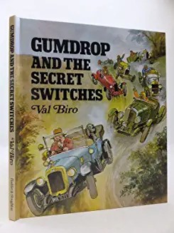 GUMDROP & THE SECRET SWITCHES, Adventures of 'Gumdrop' the vintage car (Age 5+)