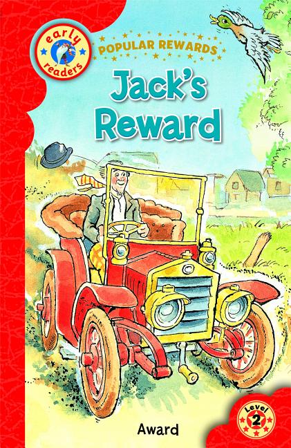 JACK'S REWARD (Popular Rewards Early Readers, for skills & confidence (Age 5-8)