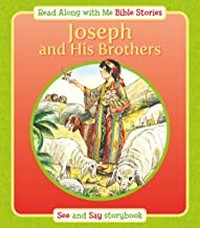 Joseph and His Brothers - Read Along with Me Bible stories (Age (Age 4+)
