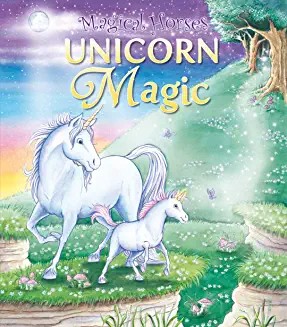 Magical Horses: UNICORN MAGIC - Flying unicorn tales & other magical creatures