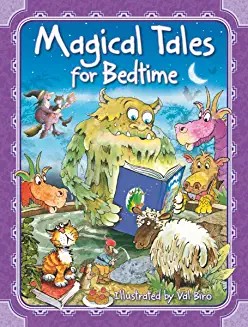 MAGICAL TALES FOR BEDTIME, 25 fun and fantastical tales (Age (Age 4+)