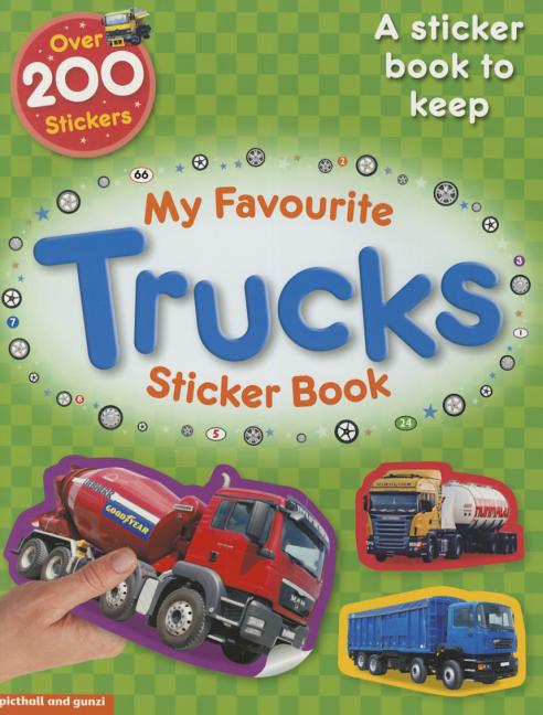 My Favourite Trucks Sticker Book (Age 5+)