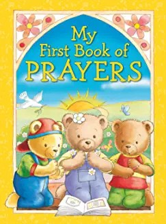 MY FIRST BOOK OF PRAYERS, Gift edition