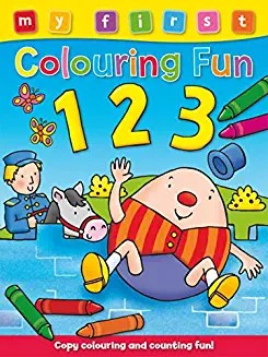 My First Colouring Fun - 123: Copy the Colors to Complete the Pictures (Age 3+)
