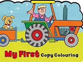 My First Copy Colouring Book: TRACTOR:  +) Outlines To Copy The Colors In (Age 3+)
