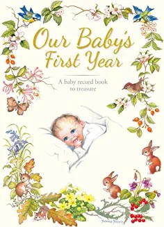 Our Baby's First Year: A Traditionally-Styled Keepsake