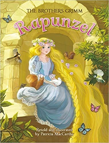 RAPUNZEL, The enchanting classic story, richly illustrated. Gift edition (Age 5+)
