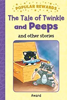 Tale of Twinkle & Peeps, 12 stories with clear text and illustrations (Age 5-8)